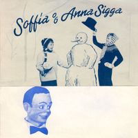 Soffía og Anna Sigga - 5 barnalög