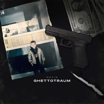 Maxim - Ghettotraum (Explicit)