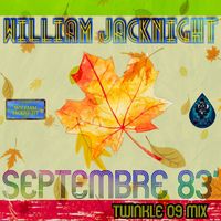 William Jacknight - Septembre 83' (Twinkle 09 Mix)