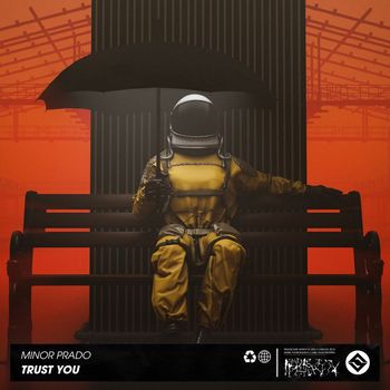 Minor Prado - Trust You