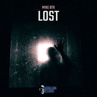 MIKE BTK - Lost