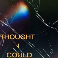Gum - Thought I Could