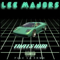 Lee Majors - Thats Him (Explicit)