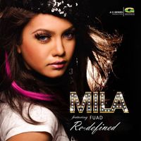 Mila - Re-Defined