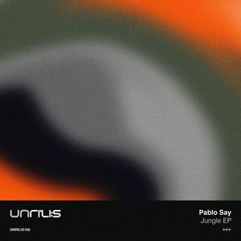 Pablo Say - Jungle EP