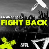 Francesco V - Fight Back