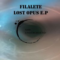 Filalete - Lost Opus E.P