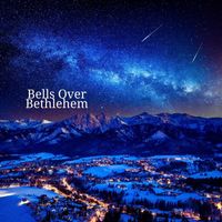 Adelisé - Bells Over Bethlehem