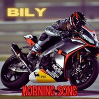 BILY - Morning Song