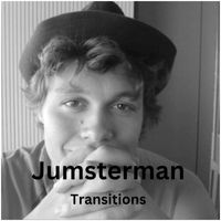 Jumsterman - Transitions