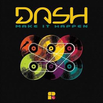 Dash - Make It Happen