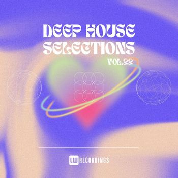 Various Artists - Deep House Selections, Vol. 22