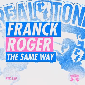 Franck Roger - The Same Way