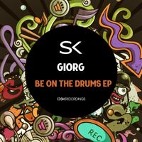 Giorg - Be On The Drums
