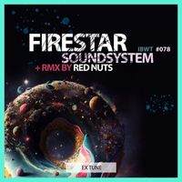 Firestar Soundsystem - Ex Tune