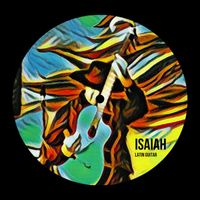 Isaiah - Latin Guitar