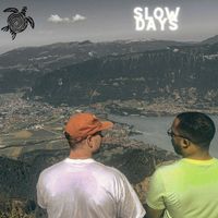 LWO - Slow Days (Explicit)