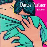 Daniel Orpi - Dance Partner