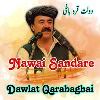 Dawlat Qarabaghai - Nawai Sandare