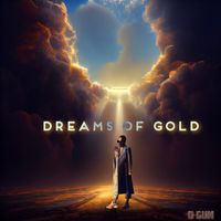 O-Gun - Dreams of Gold
