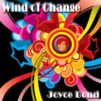 Joyce Bond - Wind Of Change