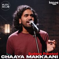 Sudeep Palanad - Chaaya Makkaani