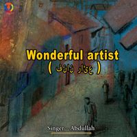 Abdullah - Wonderful Artist