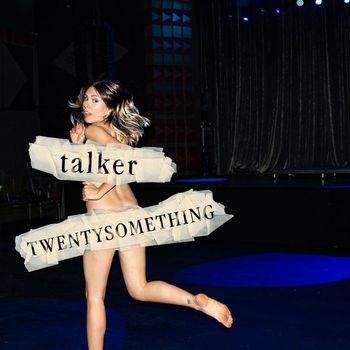 talker - TWENTYSOMETHING