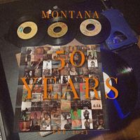 Montana - 50 YEARS