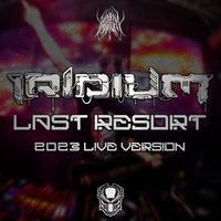 Iridium - Last Resort (VIP Edit)
