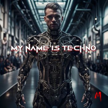 Melkisedec - My name is Techno