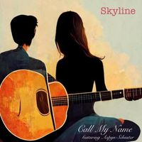 SKYLINE - Call My Name (feat. Aspyn Schuster)