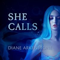 Diane Arkenstone - She Calls
