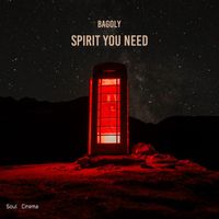 Bagoly - Spirit You Need