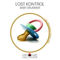 Lost Kontrol - Baby Drummer