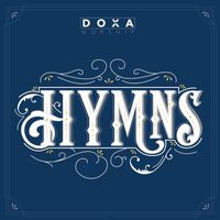 Doxa Worship - Hymns