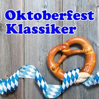 Die Original Wiesen Buben - Oktoberfest Klassiker