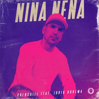Drenchill - Nina Nena