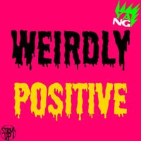 Yang - Weirdly Positive (Explicit)