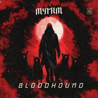 Mythm - Bloodhound (Explicit)