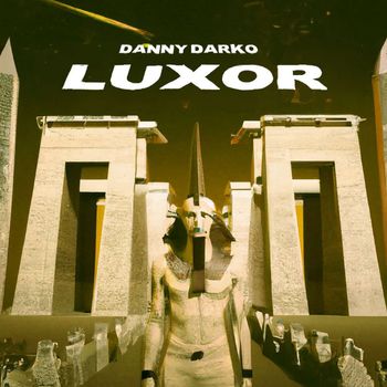 Danny Darko - Luxor