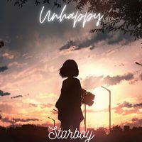 Starboy - Unhappy