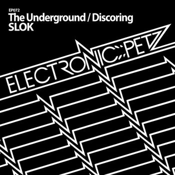 SLOK - The Underground / Discoring