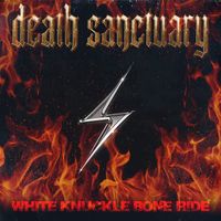 Death Sanctuary - White Knuckle Bone Ride