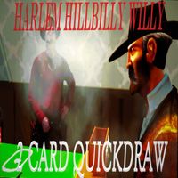 King Khan - Harlem Hillbilly Willy 2 Card Quickdraw (Explicit)