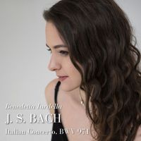 Benedetta Iardella - Bach: Italian Concerto, BWV 971
