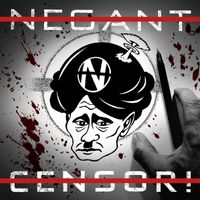 Negant - Censor! (Explicit)