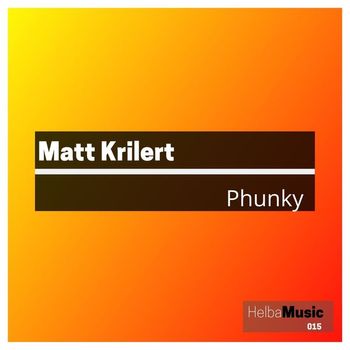 Matt Krilert - Phunky