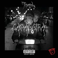 Trendy - CAPAGGIRA (Explicit)
