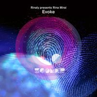 Rinaly presents Rina Mirai - Evoke